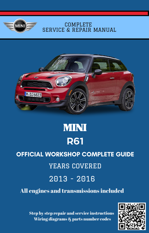 Mini R61 Service and Repair Manual – BMW Digital Workshop - Repairs and ...